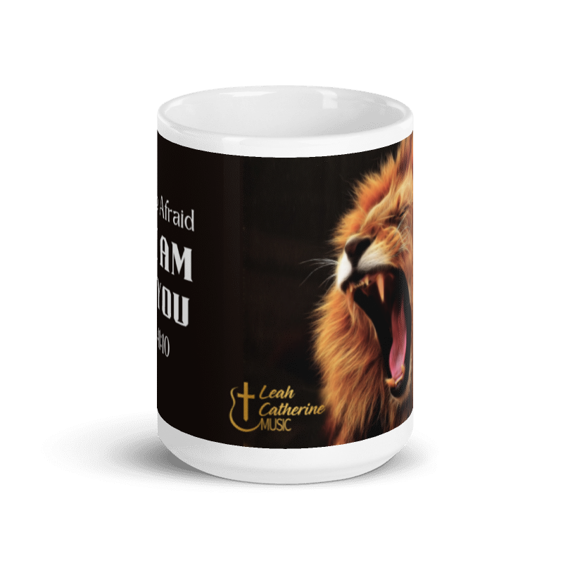 Mug Ceramic 15 oz Lion White:  Do Not Be Afraid