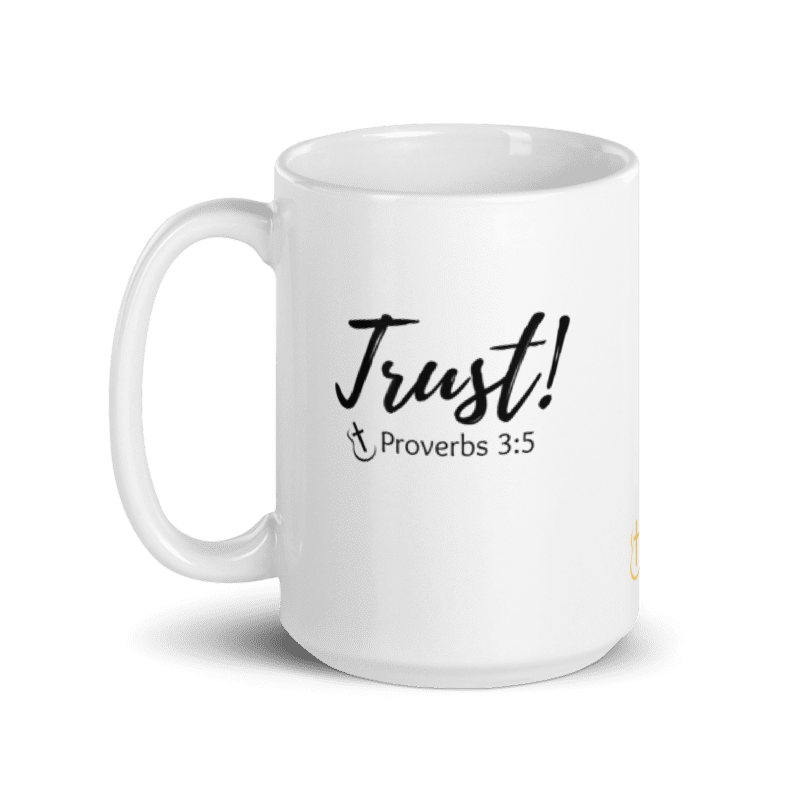 Mug Ceramic 15 oz  Faith Words : TRUST